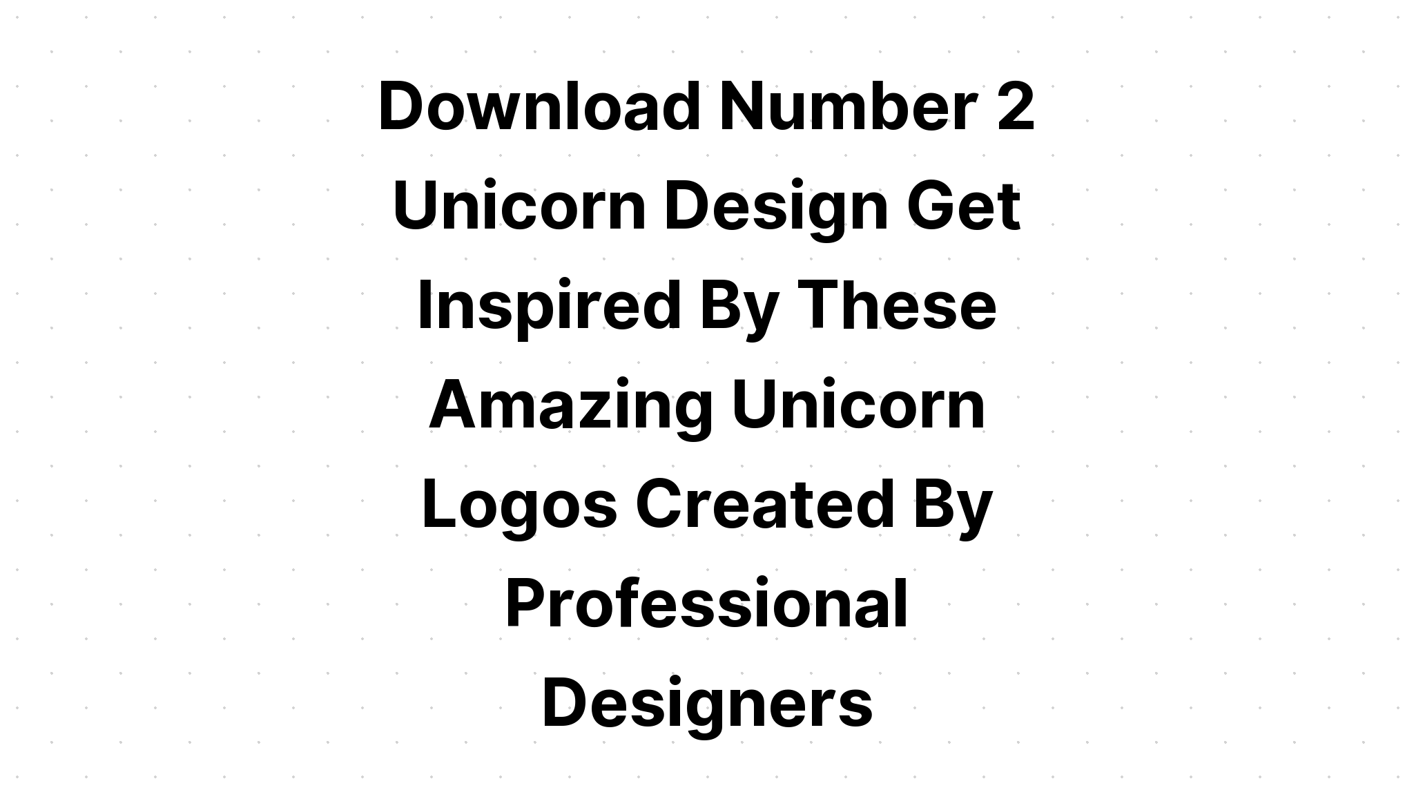 Download Unicorn Numbers SVG File